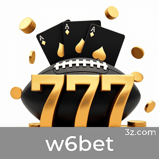 W6bet: Especialistas em Apostas Esportivas e Foco no Brasil